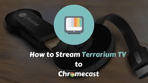 Download Terrarium TV for Chromecast