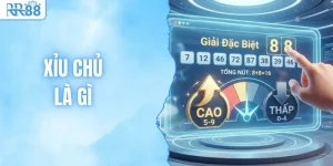 Xỉu Chủ Là Gì? Kinh Nghiệm Soi Cầu Chuẩn Xác Từ RR88